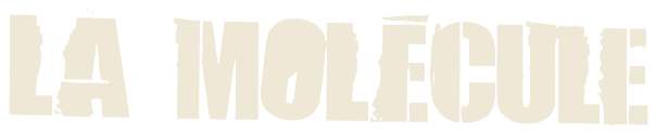 La Molécule